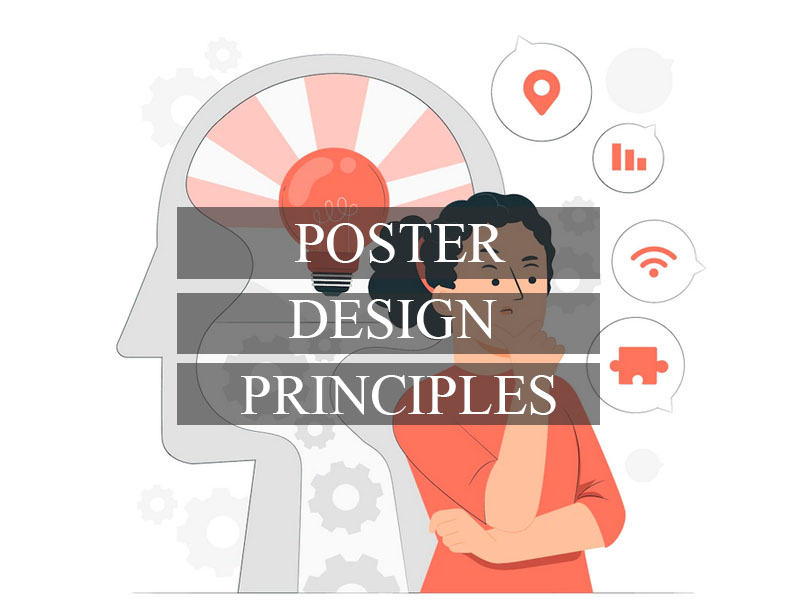POSTER DESIGN PRINCIPLES